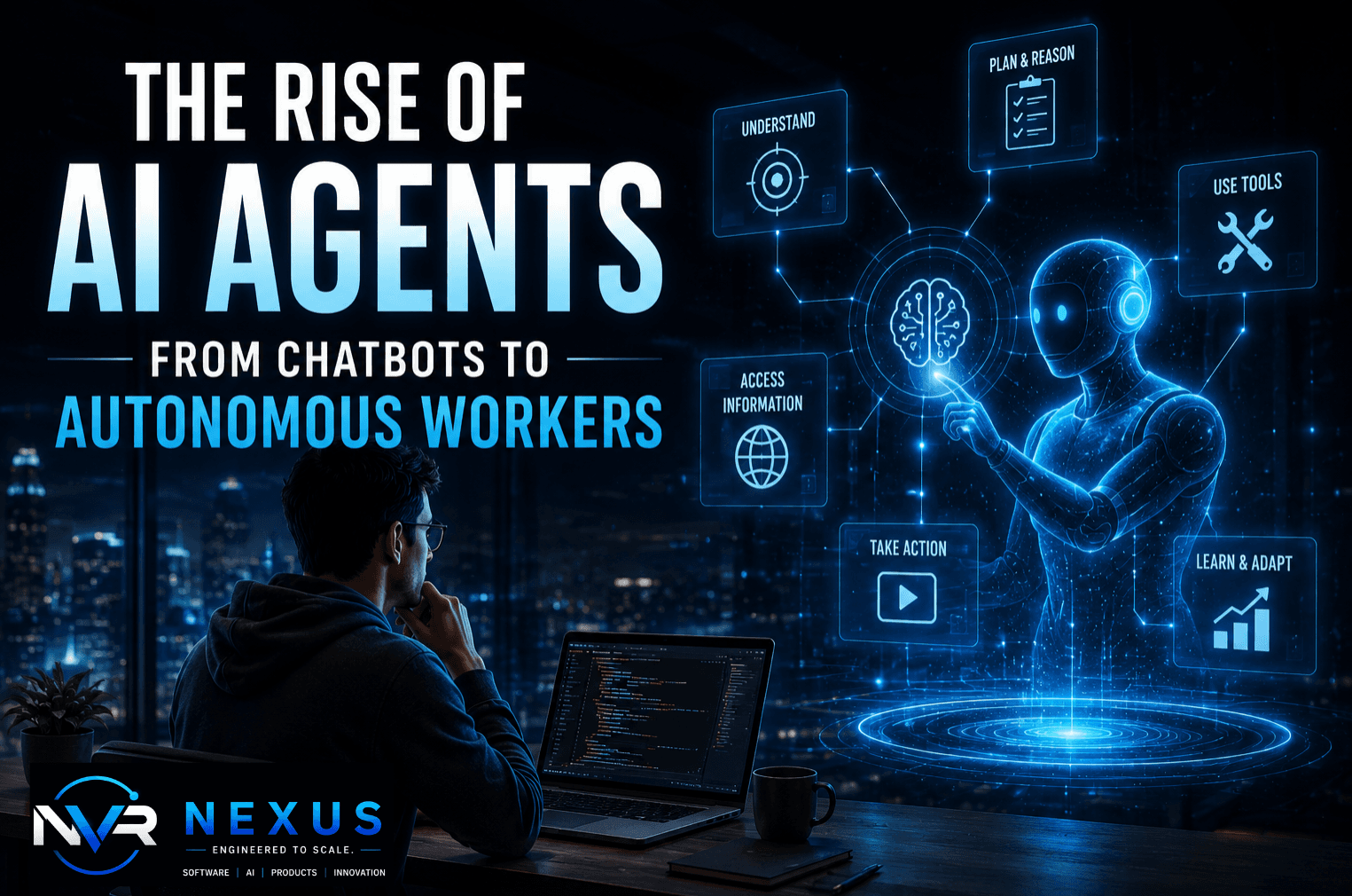 The Rise of AI Agents: From Chatbots to Autonomous Workers